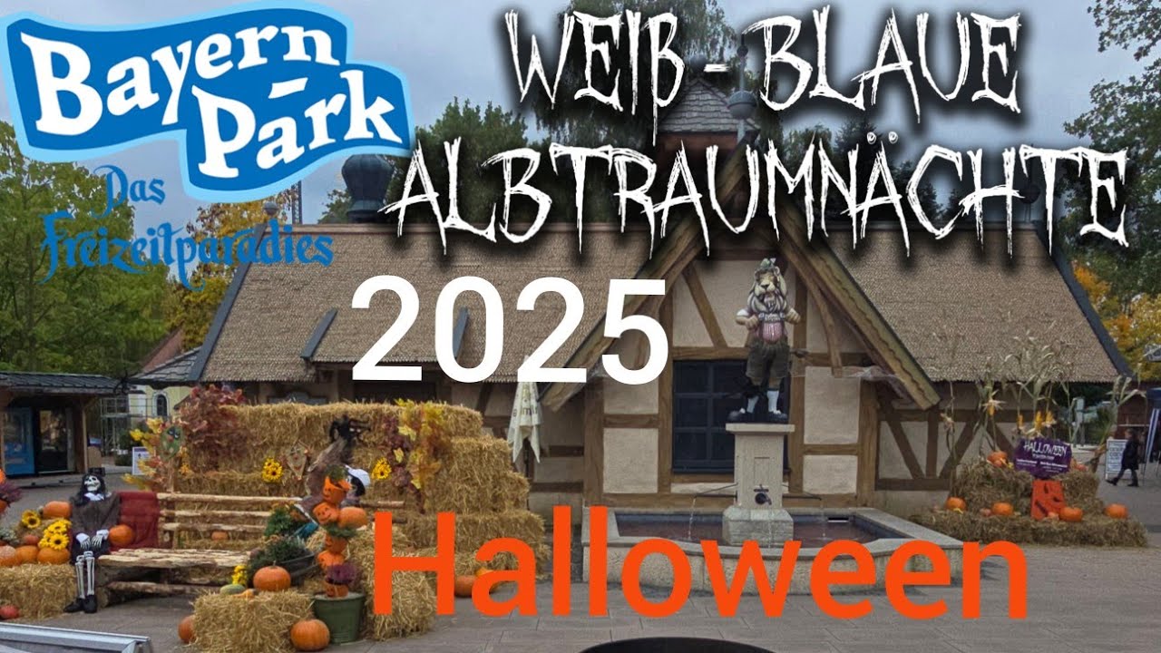 Halloween im Bayern Park 2025 Familien bayerische Alptraumnächte & Gruselgaudi alle Eindrücke Infos
