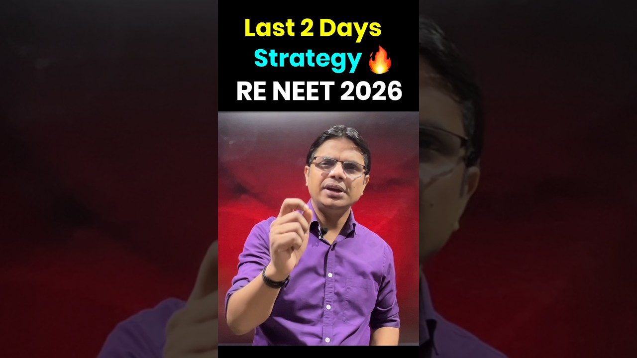 RENEET 2026 Last 2 days Strategy #neetmotivation #reneet #reneet2026 #neet