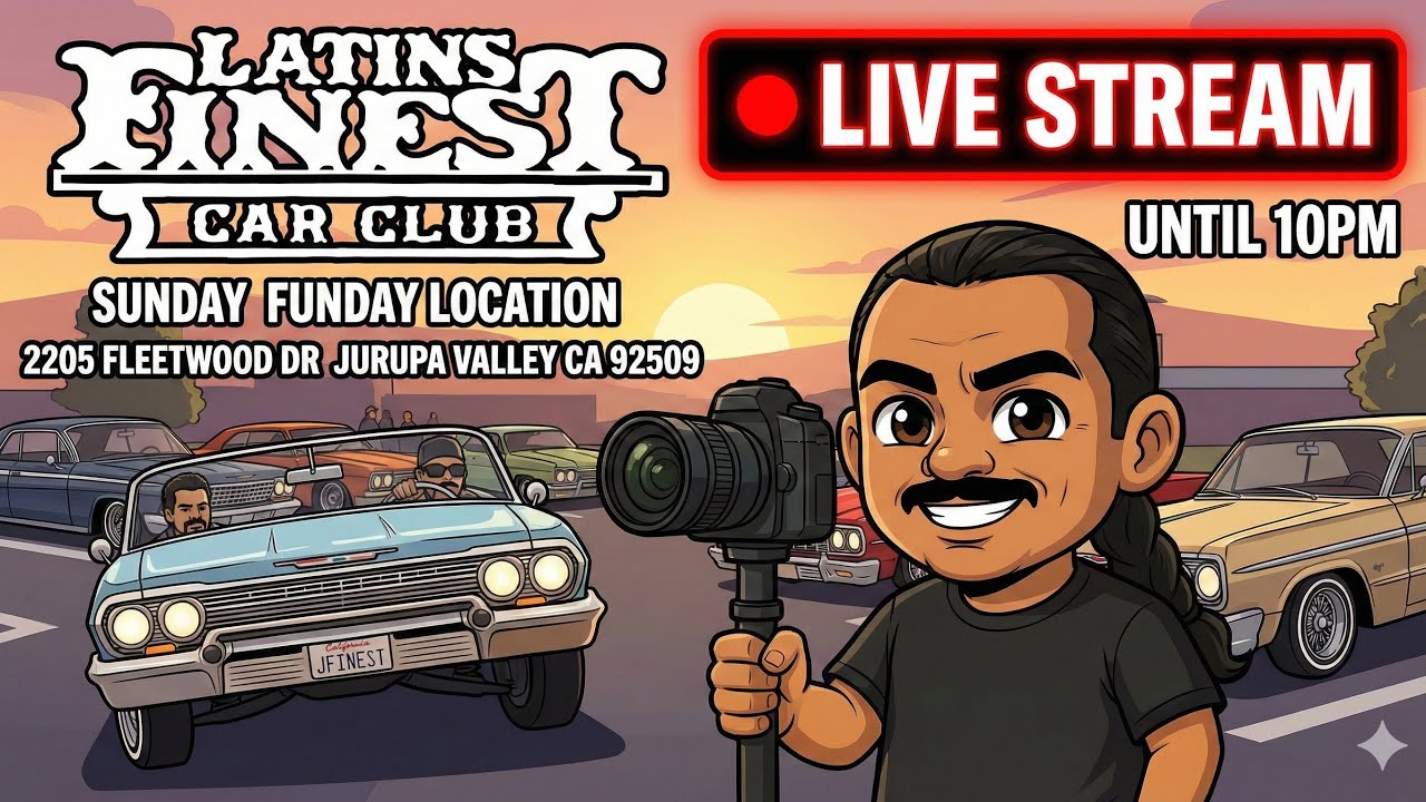 WE LIVE! 🔴 Sunday Funday with Latins Finest C.C. 🚘