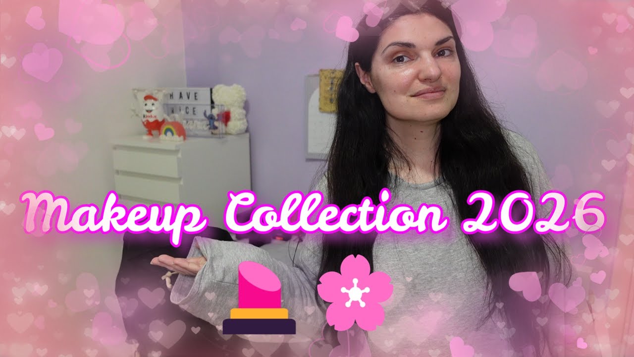 Makeup Collection 2026 💄 | La Mia Collezione Aggiornata!