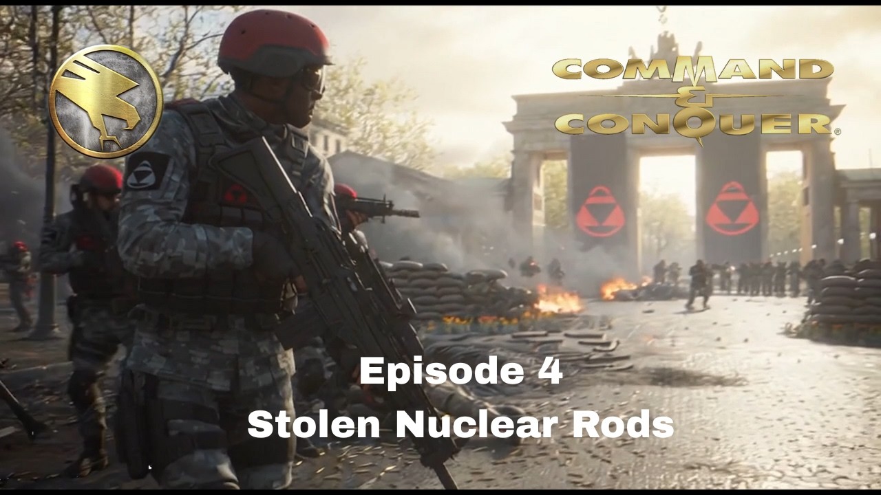 Command and Conquer: First Tiberium War Episode 4: [GDI] Stolen Nuclear Rods (Fan-Made AI Series)