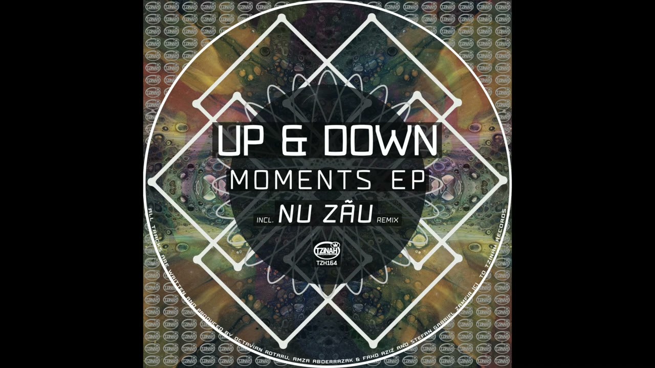 Up & Down - Sunrise Moments (Nu Zau Remix)[TZH164]