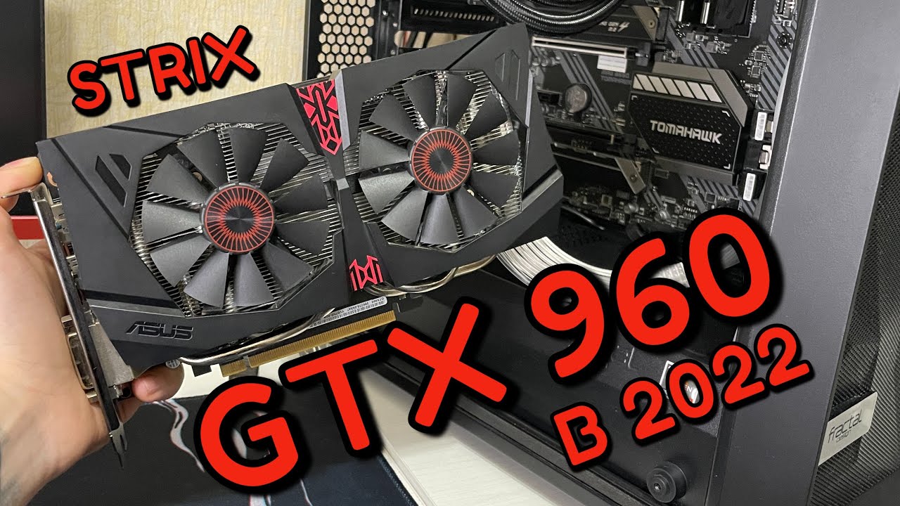 GTX 960 В 2022 / Тесты в играх / Хватает ли 2гб памяти современным играм?