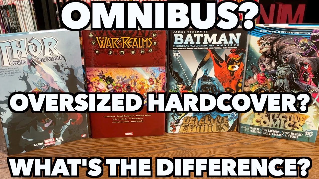 What is the Difference between an Omnibus and an Oversized Hardcover?