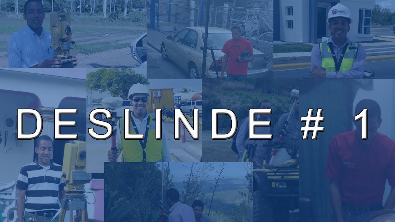 Curso de Deslinde/Video #1 (Introducci&oacute;n al Deslinde).