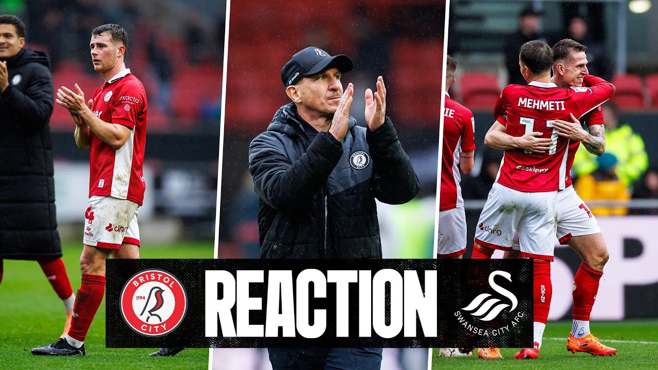 REAKCJA STRUBERA, RANDELLA I RICE'A | Bristol City 3-0 Swansea City