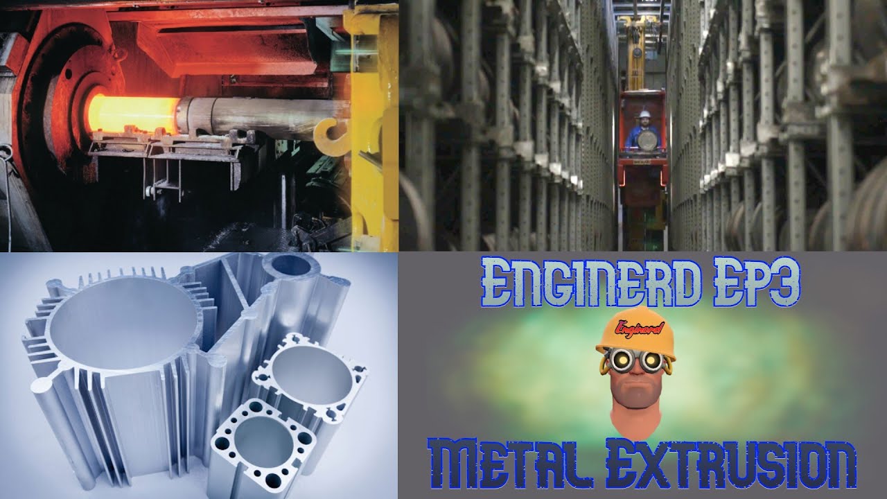 🔴Enginerd Ep#3- Metal Extrusion Process - Engineering insight to manufacturing technology