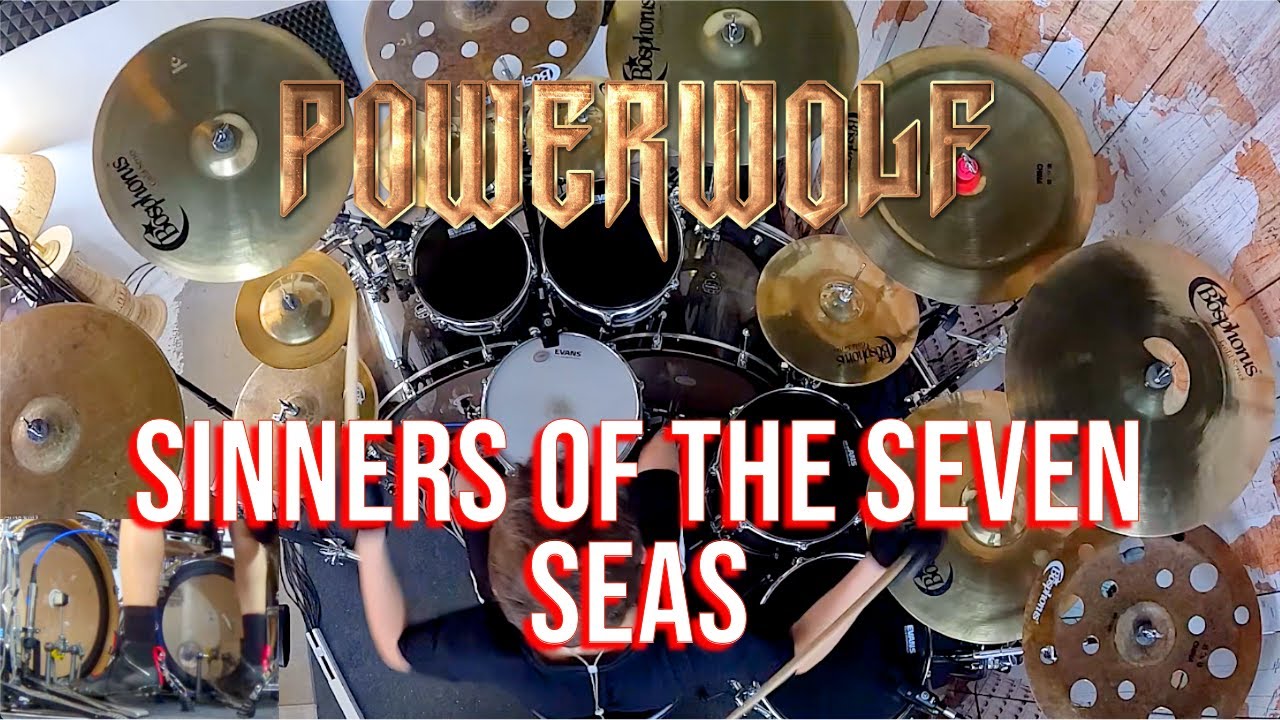 POWERWOLF - SINNERS OF THE SEVEN SEAS - DRUM COVER | BOSPHORUS CYMBALS
