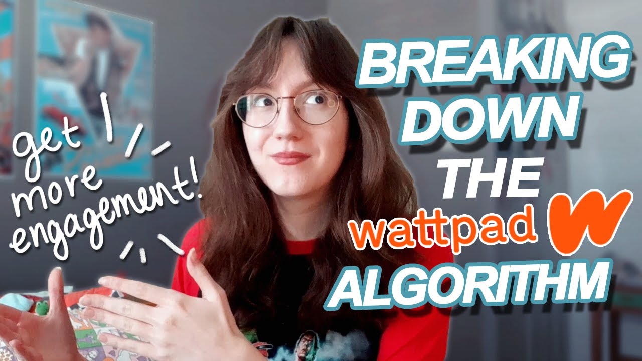 the WATTPAD ALGORITHM - how to get your story recommended + ranking higher! | Wattpad Wednesdays