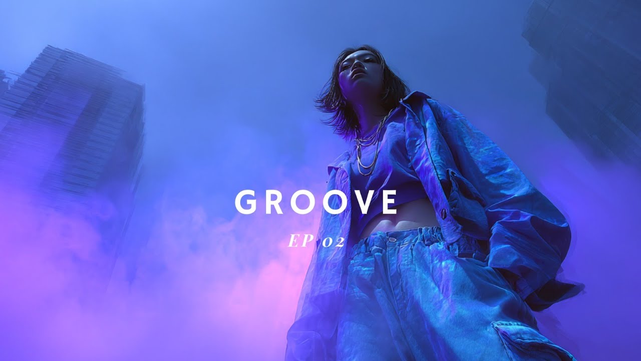 | GROOVE | JAZZ RAP | HIP HOP | EP.02 — Late Flow