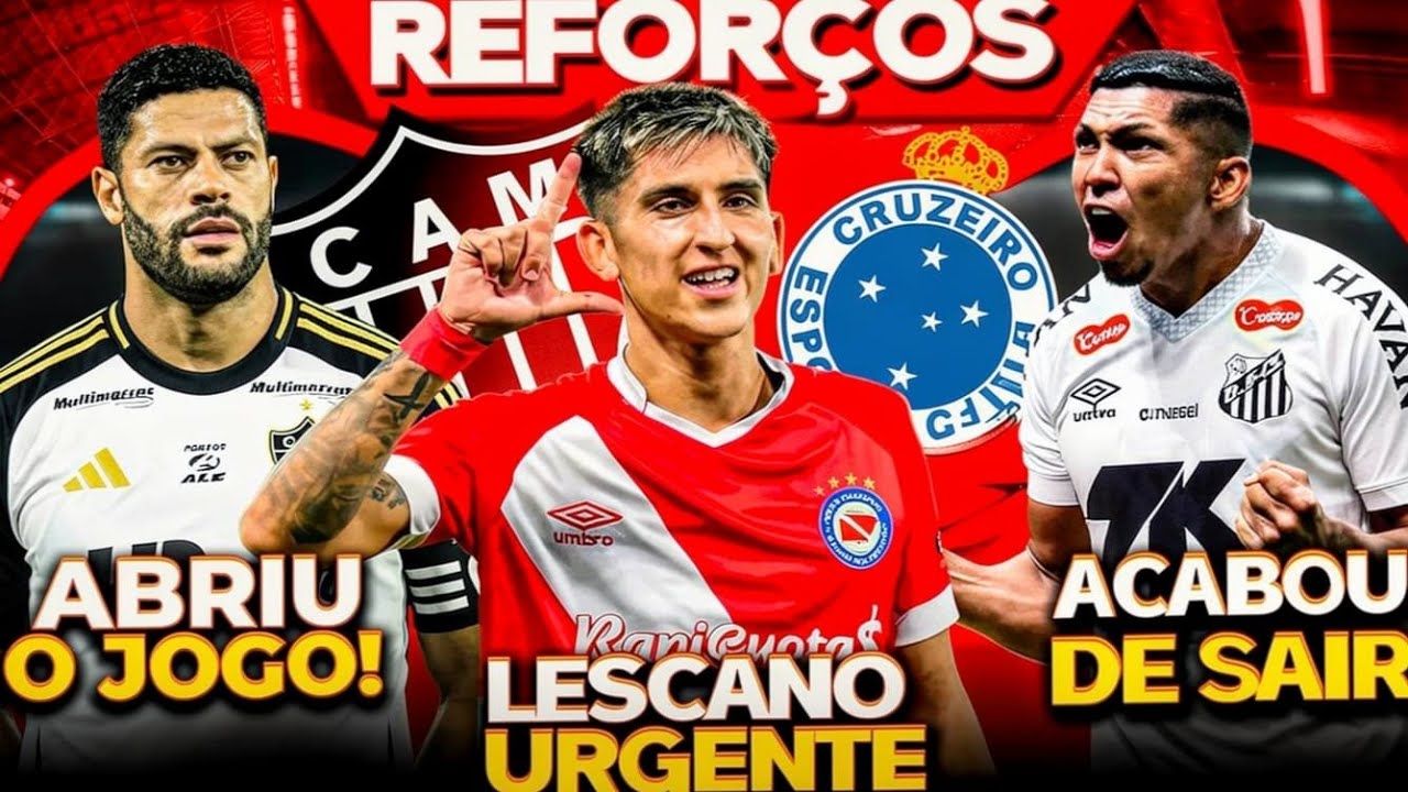 LESCANO: GALO OU CRUZEIRO? SANTOS TOMA DECIS&Acirc;O SOBRE O RONY! HULK D&Aacute; NO MEIO E+ NOTICIAS