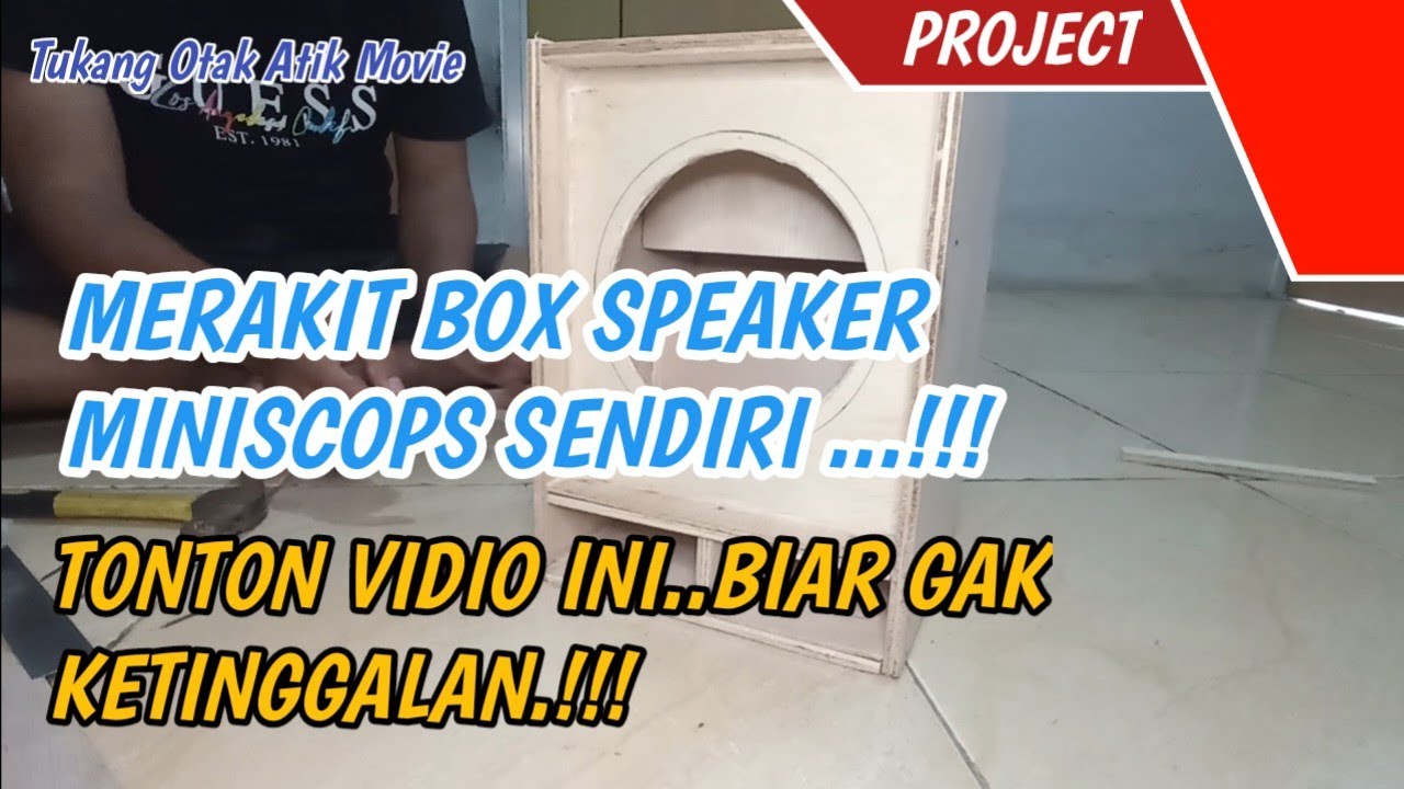 Cara Merakit Box Miniscop 6 Inch