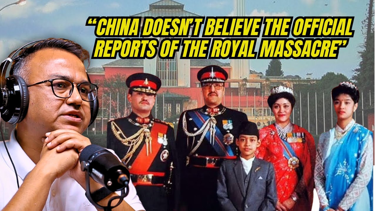 China’s Doubts on the Official Royal Massacre Story | Sudheer Sharma | Sushant Pradhan Podcast