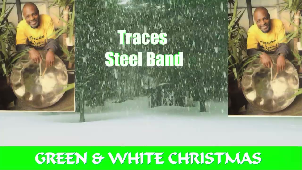 GREENSLEEVES - TRACES STEELBAND