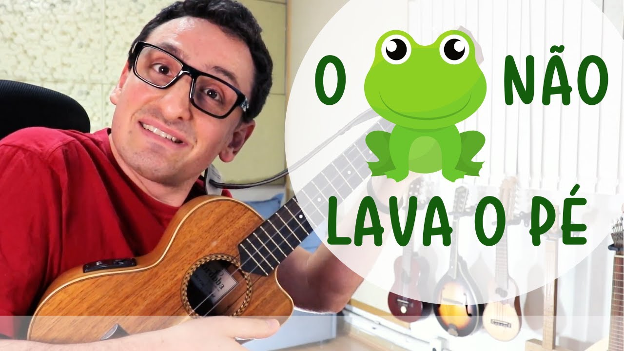 Aprenda O SAPO NÃO LAVA O PÉ no UKULELE |TOQUE PARA SEU FILHO 