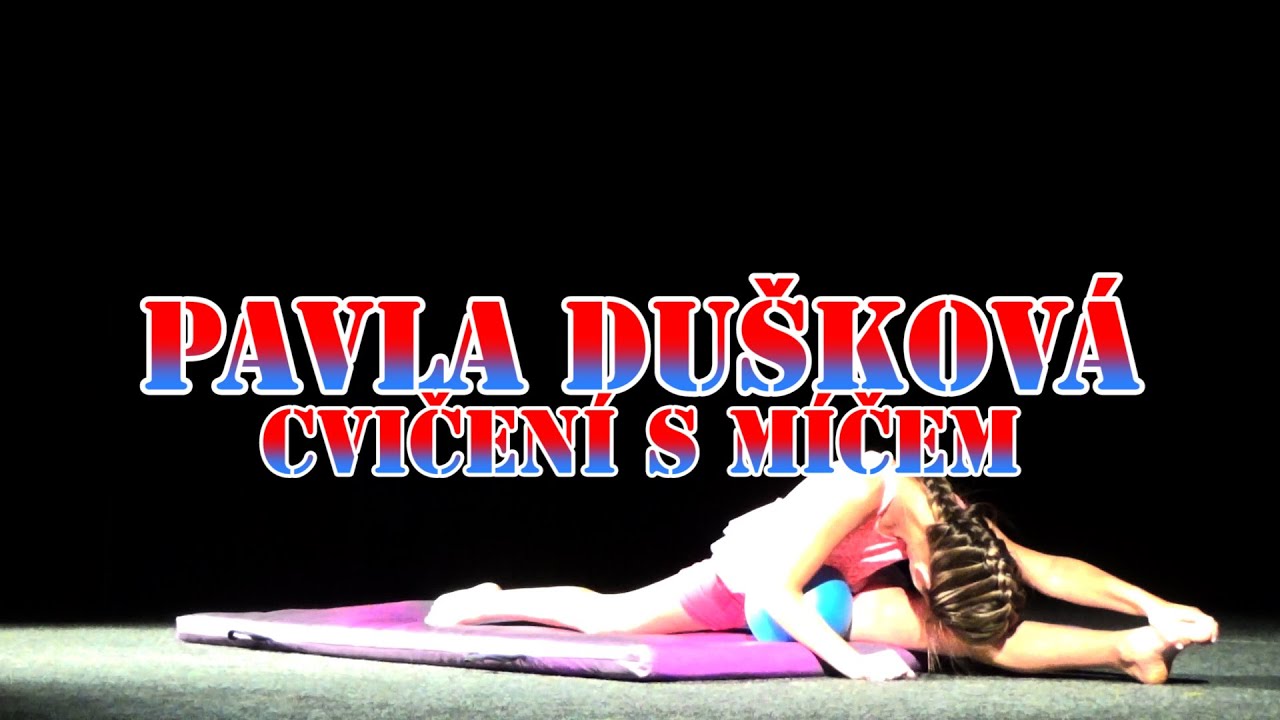 Pavla Dušková - Cvičení s Míčem - I Akademie 2016