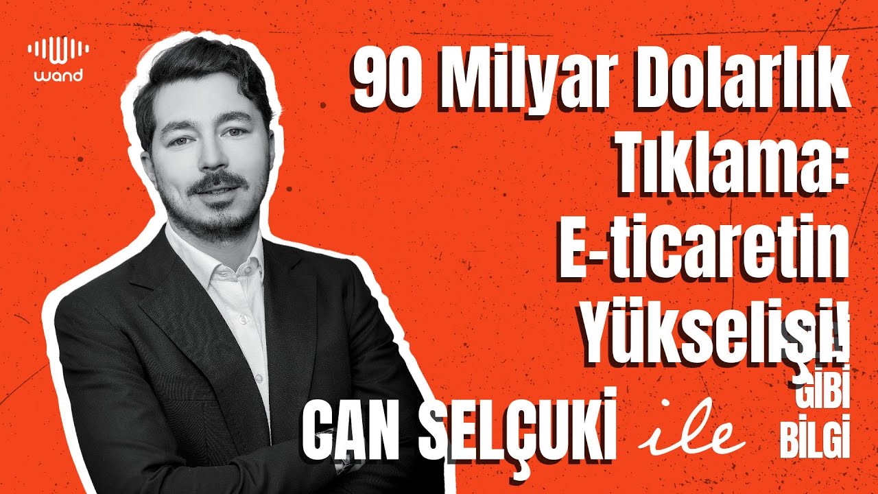 S1B5: 90 Milyar Dolarlık Tıklama: E-ticaretin Yükselişi #bilgigibibilgi #podcast #online #alışveriş