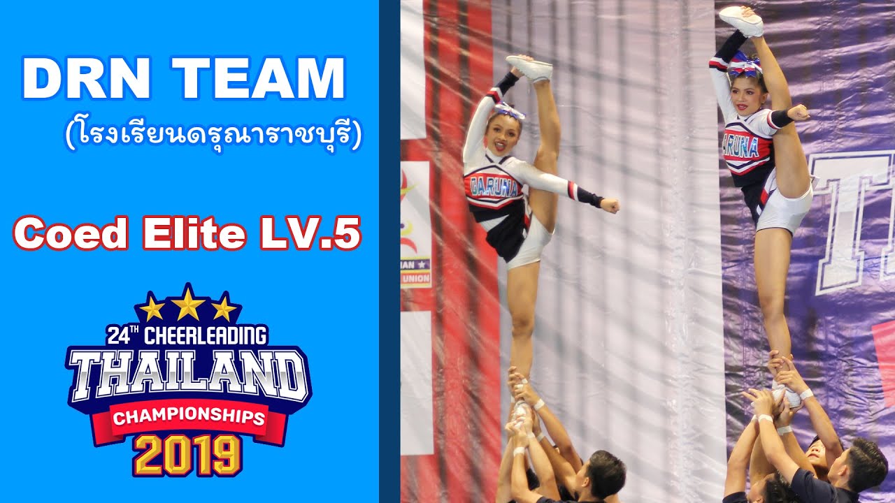 DRN TEAM  l Junior Coed Elite @ 24th Thailand Cheerleading Championships 2019 (Champions)