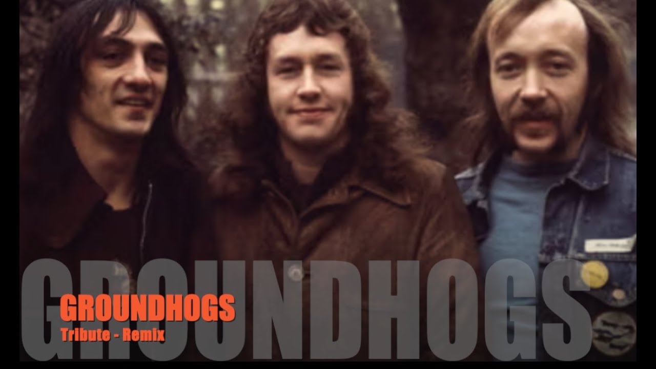GROUNDHOGS Tribute - Sad Is The H..... 1972 (Remix)