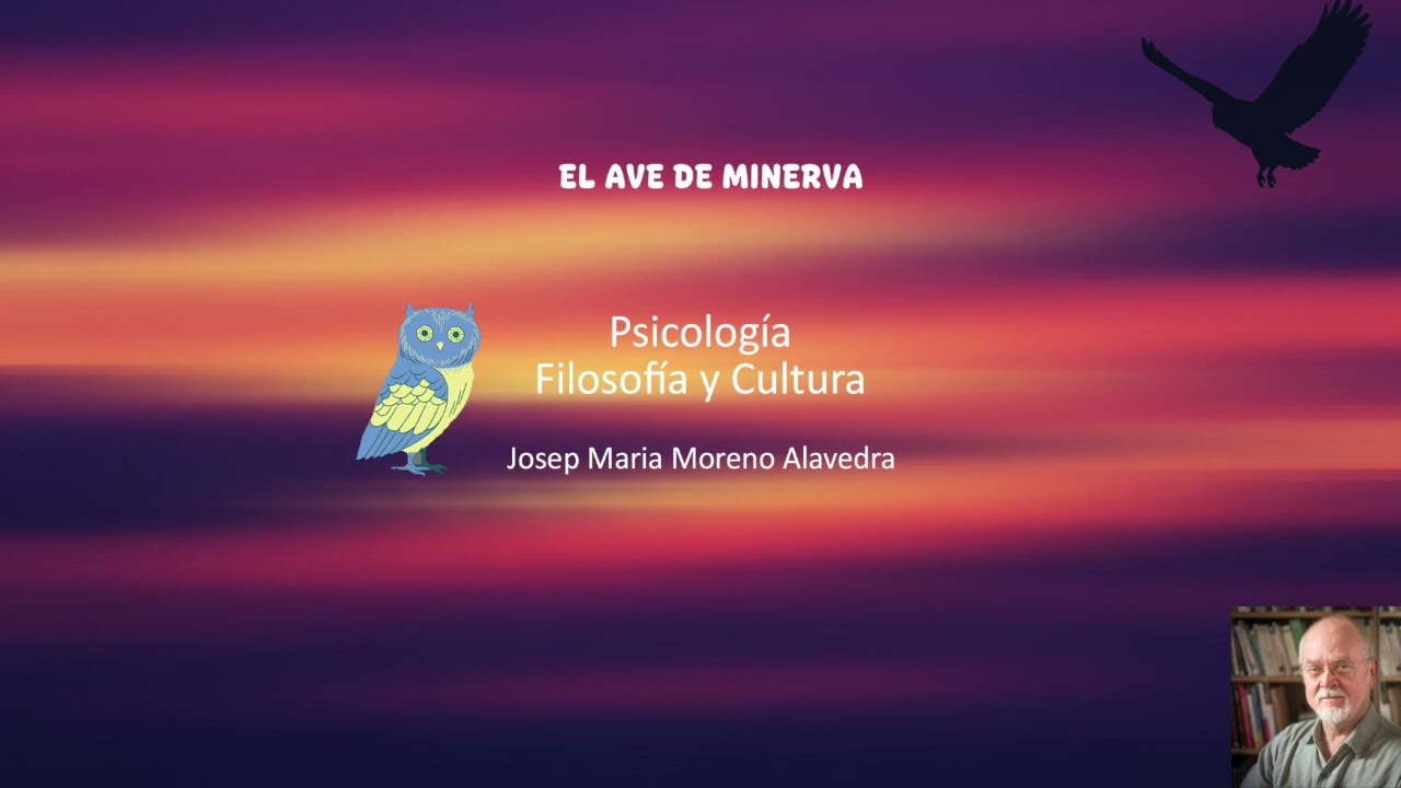 01 Presentación del Ave de MInerva  y analizo un sueño