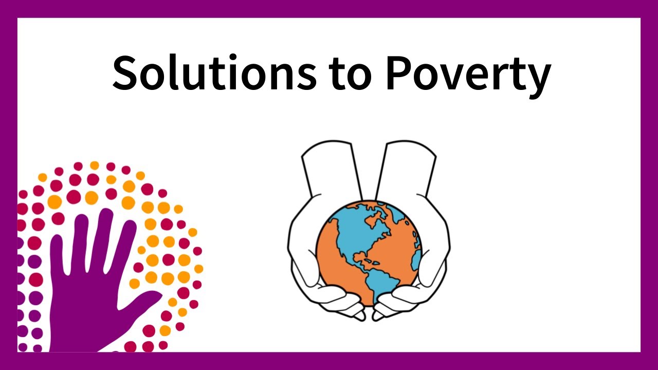 Solutions to Poverty