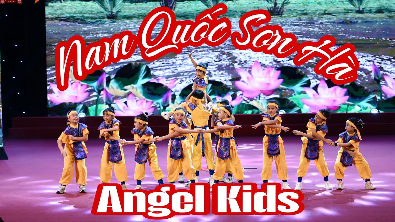 NAM QUỐC SƠN HÀ -  CLB Angel Kids Phú Thọ