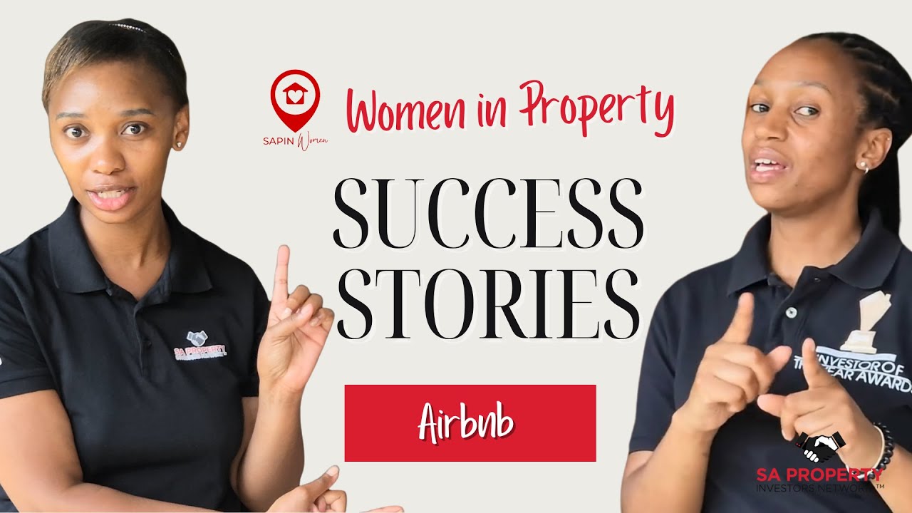 Success Stories of Female Property Investors in South Africa - Asiphe Emihle (Airbnb)