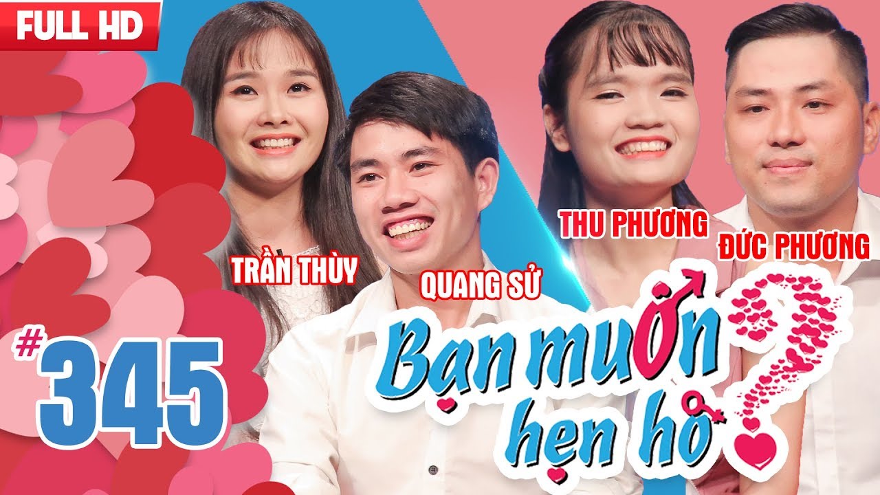 Bạn muốn hẹn hò tập 345 | Chàng trai ế nguyên thủy bị bạn gái Thanh Hóa xinh đẹp tấn công cực duyên