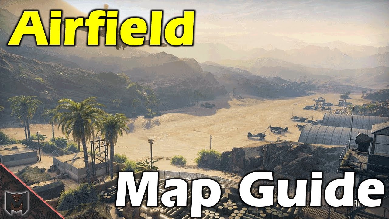 Airfield Map Guide / Tactics ♦ World of Tanks