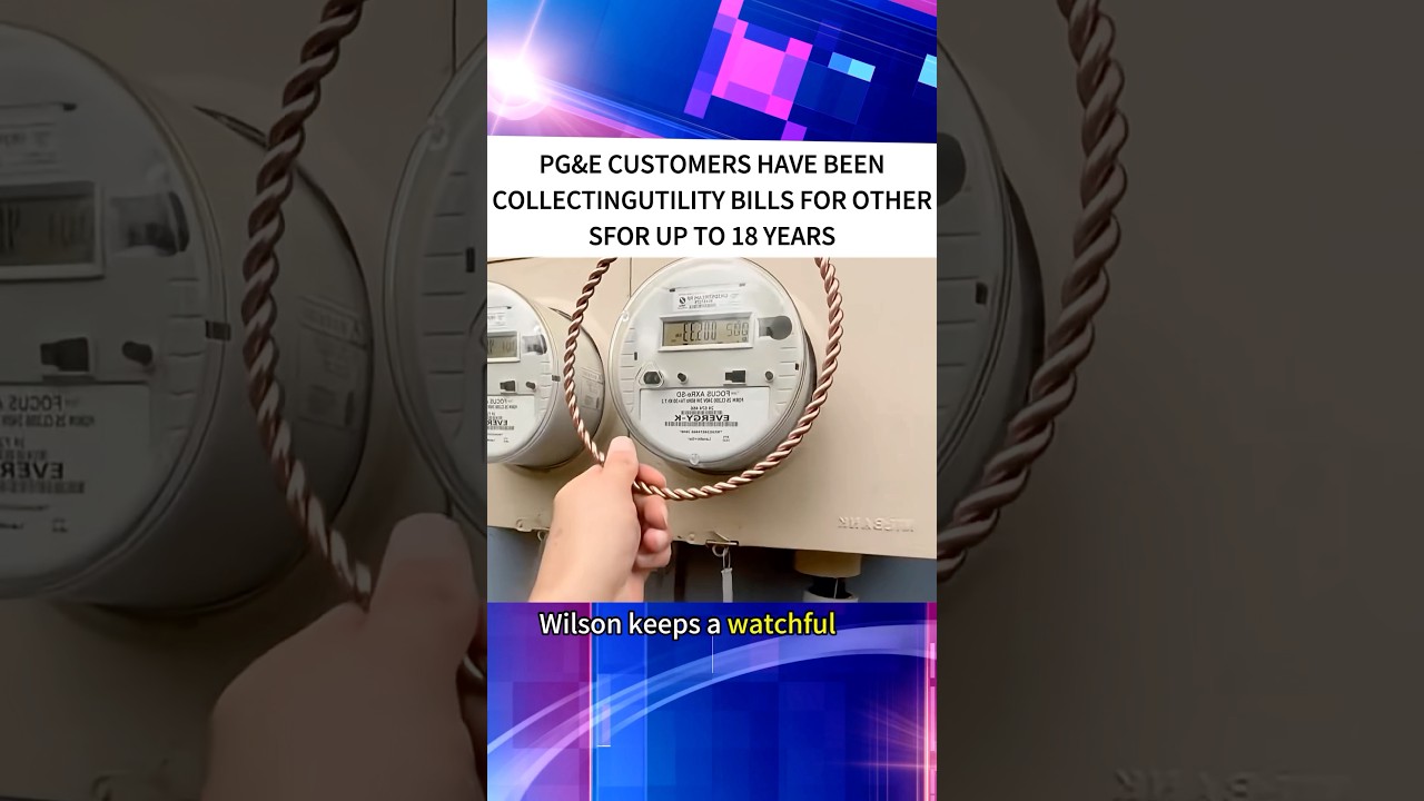 Vacaville PG&E customer charge for someone else&rsquo;s utility bill for up to 18 years #texas #usa