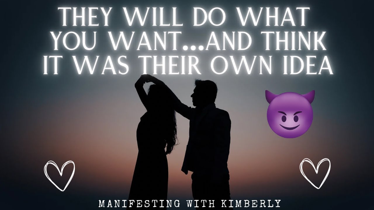 They WILL do what YOU WANT and will think its their own idea😈🔥#manifestation #specificperson