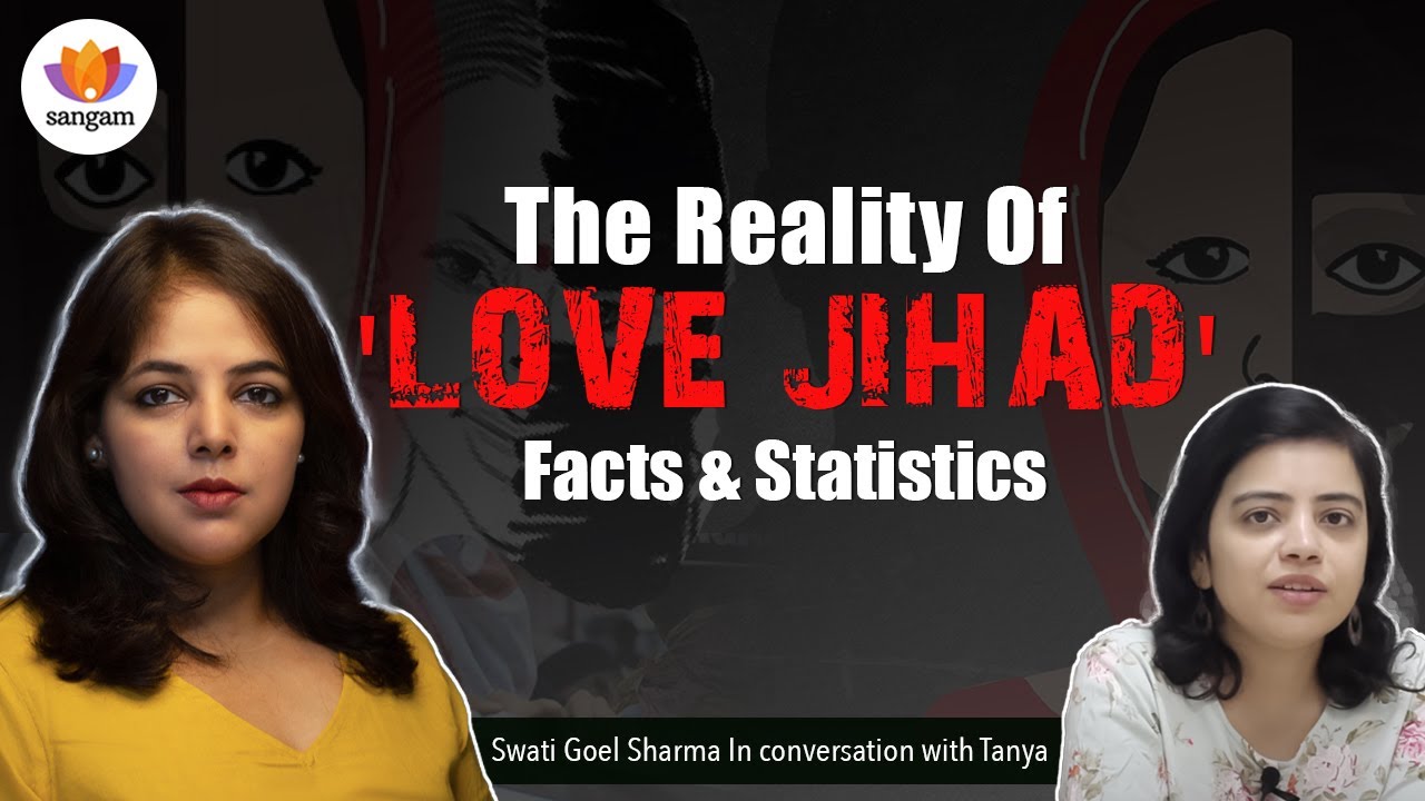The Reality Of 'Love Jihad': Facts & Statistics | Swati Goel Sharma | Tanya | #sangamtalks
