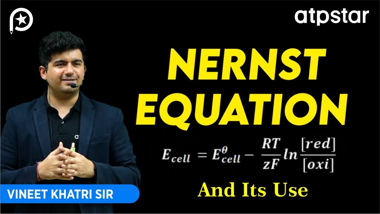 Nernst equation electrochemistry | Class 12 | IIT JEE & NEET | Vineet Khatri Sir | ATP STAR Kota