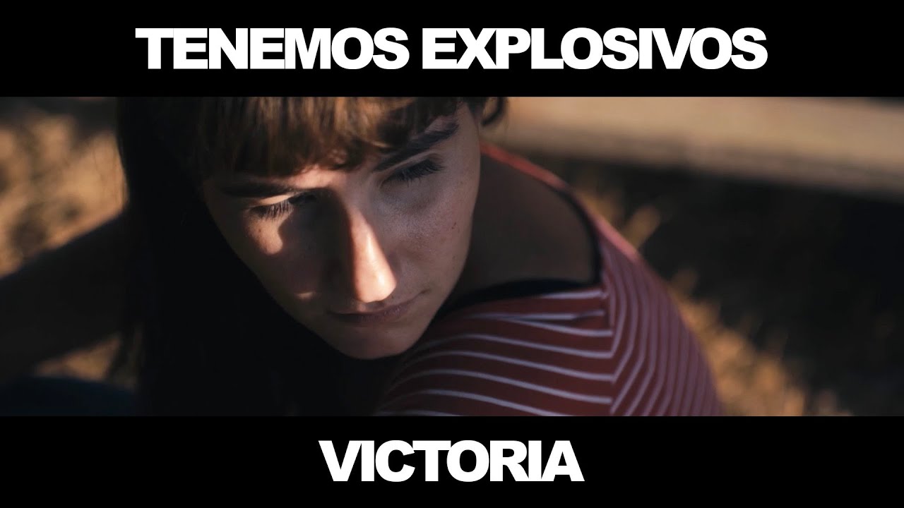 Tenemos Explosivos - Victoria (video oficial)