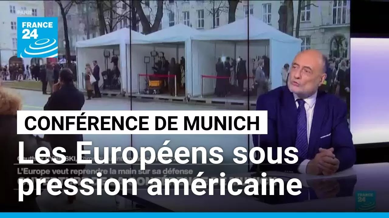 Conférence de Munich sur la sécurité : les Européens sous intense pression américaine
