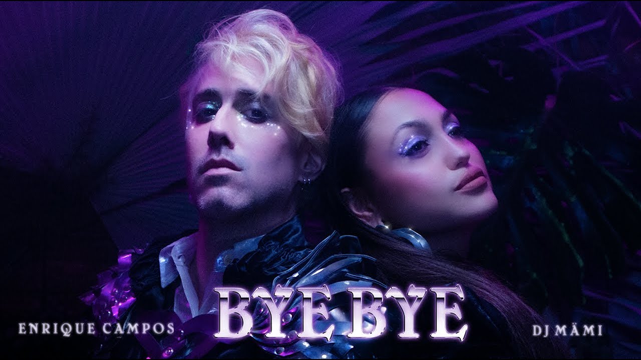 Enrique Campos ft DJ M&auml;mi - Bye Bye