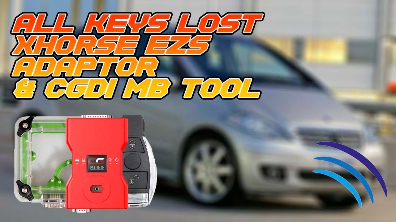 All Keys Lost Mercedes W169 A Class | Xhorse EZS Adaptor & CGDI MB Tool