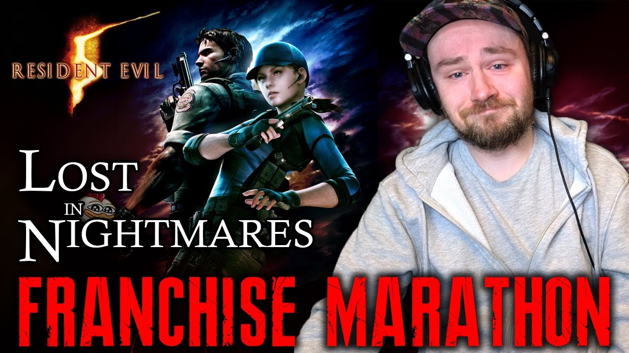 Resident Evil 5: Lost In Nightmares || Resident Evil Franchise Marathon