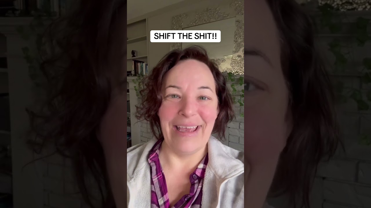 Shift the Sh$t!! You are not broken! 