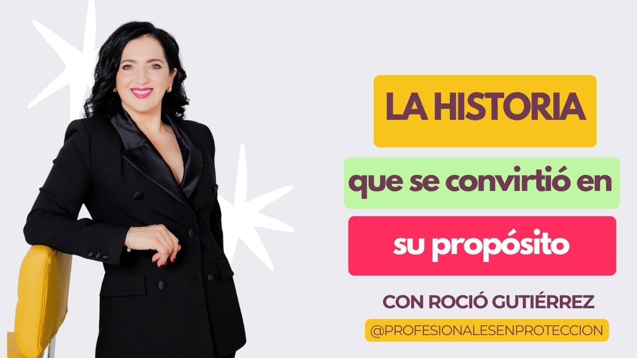 La historia que se convirtió en propósito | Rocío Gutiérrez