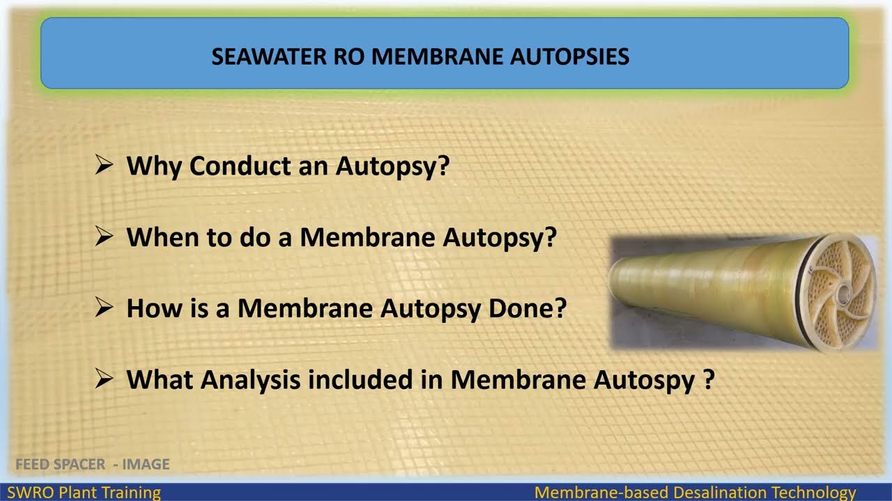 AUTOPSY | RO MEMBRANE | WHEN|WHY| HOW IS DONE|| RO PLANT|