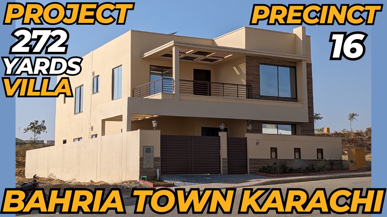 272 Yards Villa In Precinct 16 Private Construction | Bahria Town Karachi | Bahria Property Network