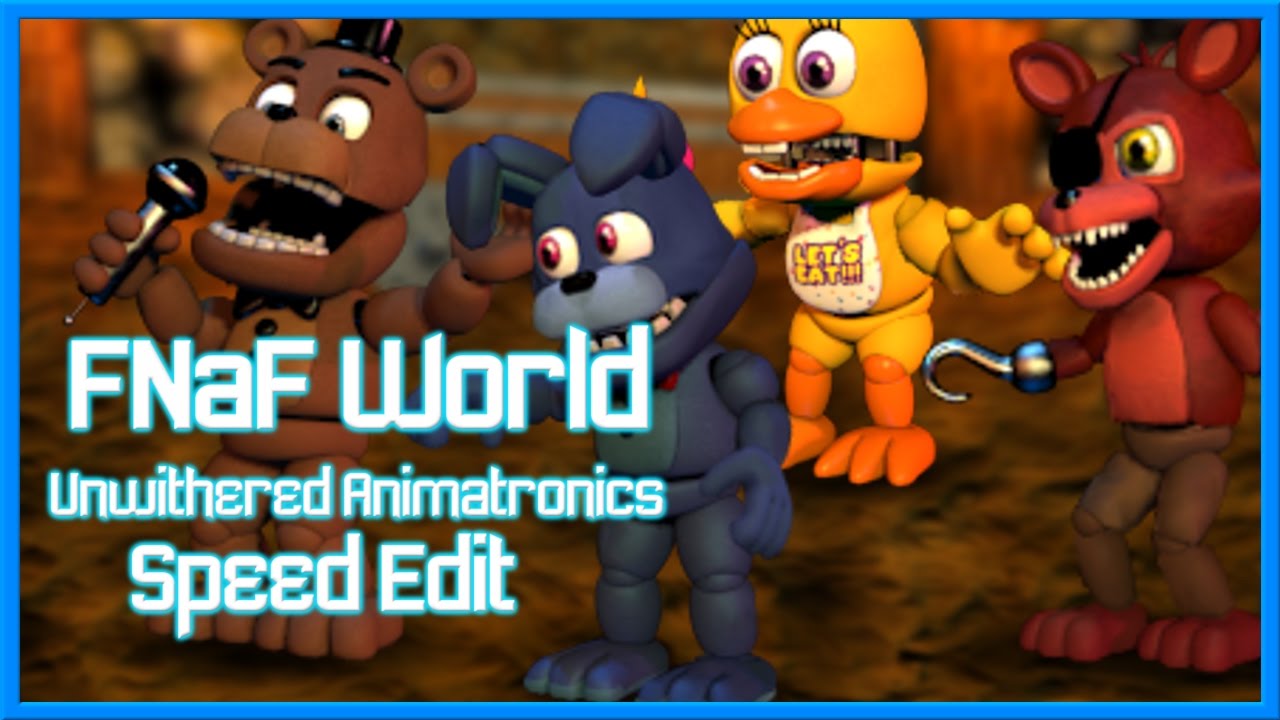 Unwithered Adventure Animatronics | SPEED EDIT