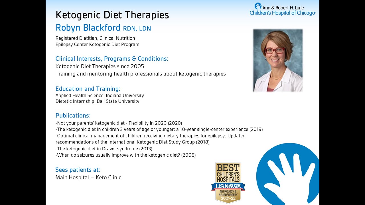 Ketogenic Diet Therapies: Robyn Blackford, RDN, LDN