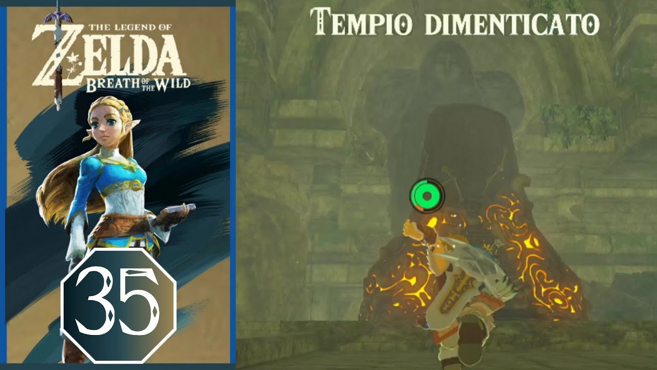 IL TEMPIO DIMENTICATO - Episodio 35 | The Legend of Zelda: Breath of the Wild ITA