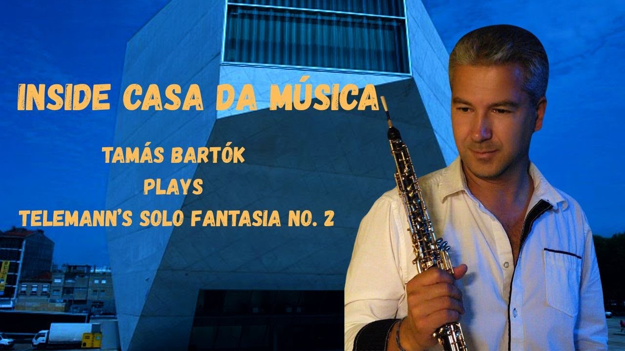 Inside Casa da Musica: Tamas Bartok plays  Telemann's Solo Fantasia No.2.
