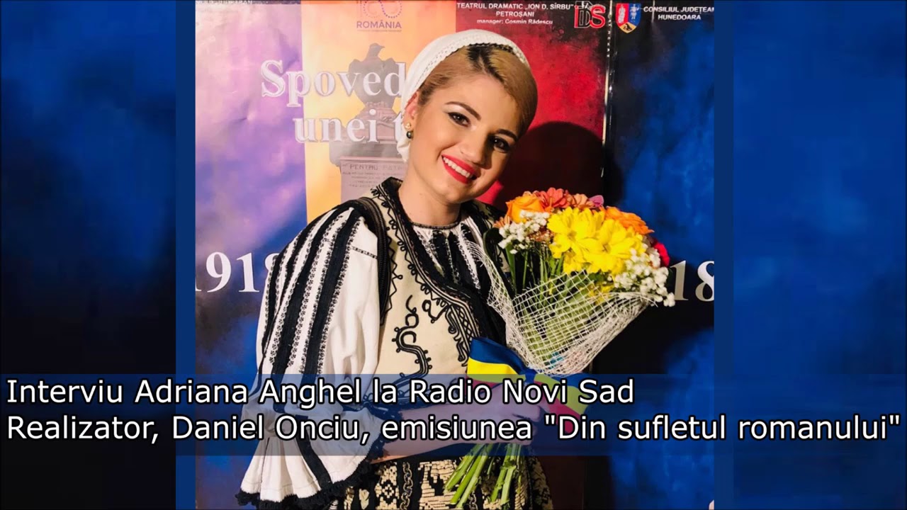 Adriana Anghel Interviu - Radio Novi Sad