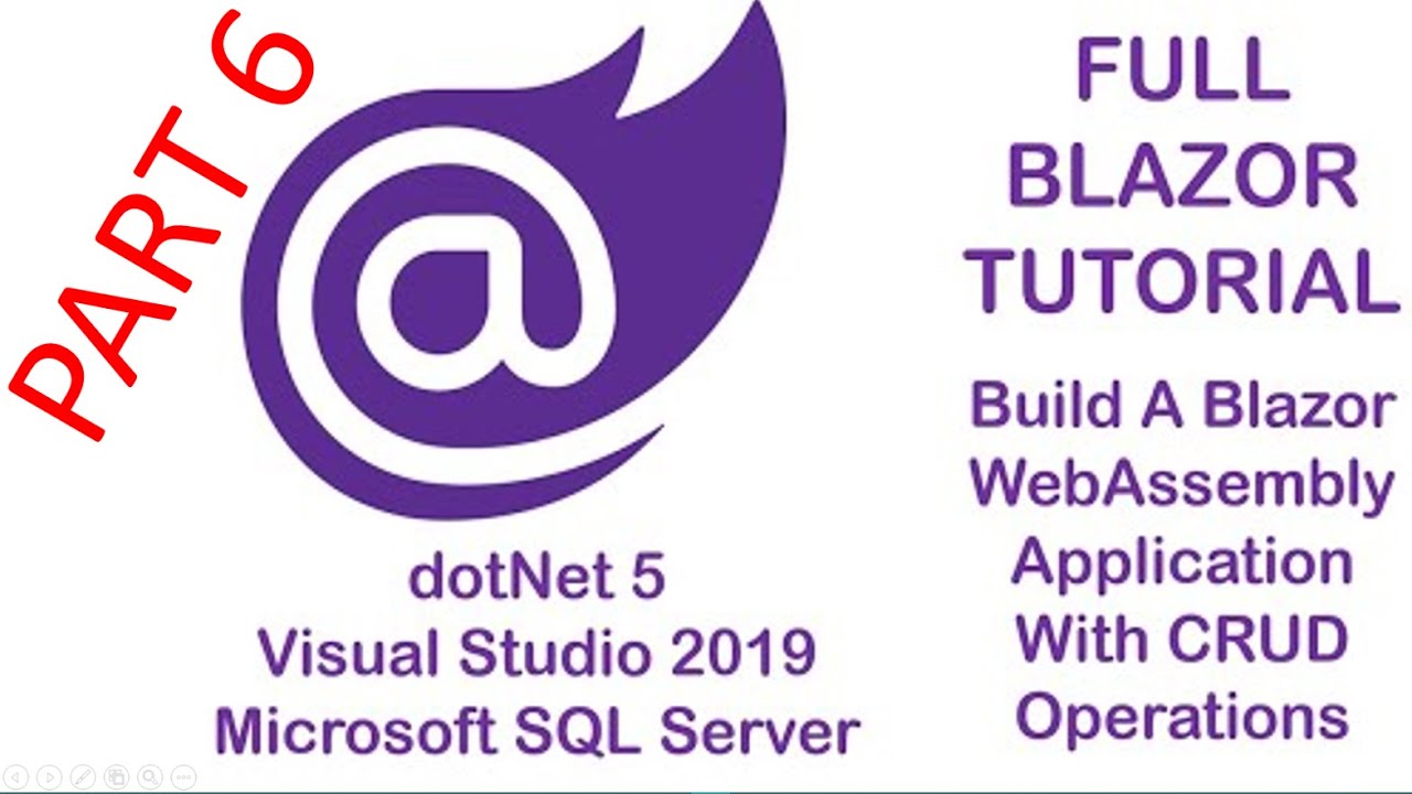 PART 6 || Blazor WebAssembly With CREATE, READ, UPDATE AND DELETE (CRUD) Functionalities.