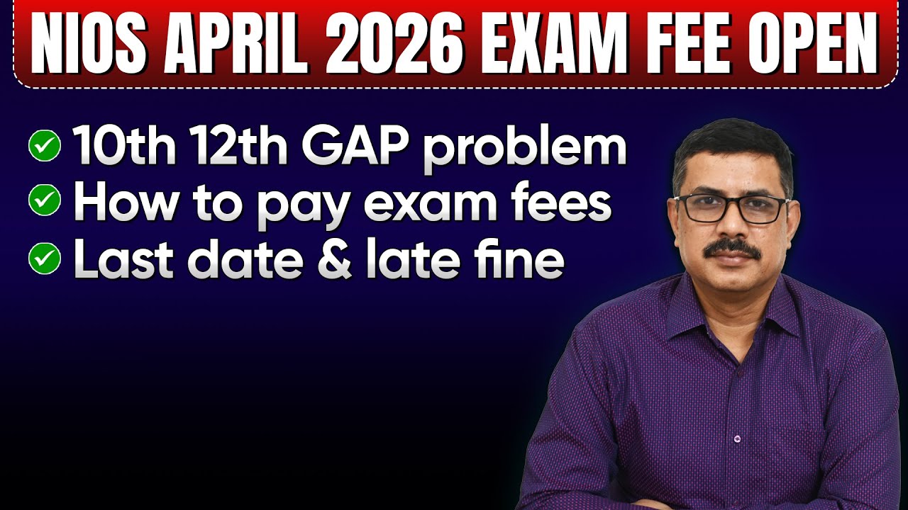 NIOS Big Latest Updates April 2026 Exam Fee | Practical & Theory Exam