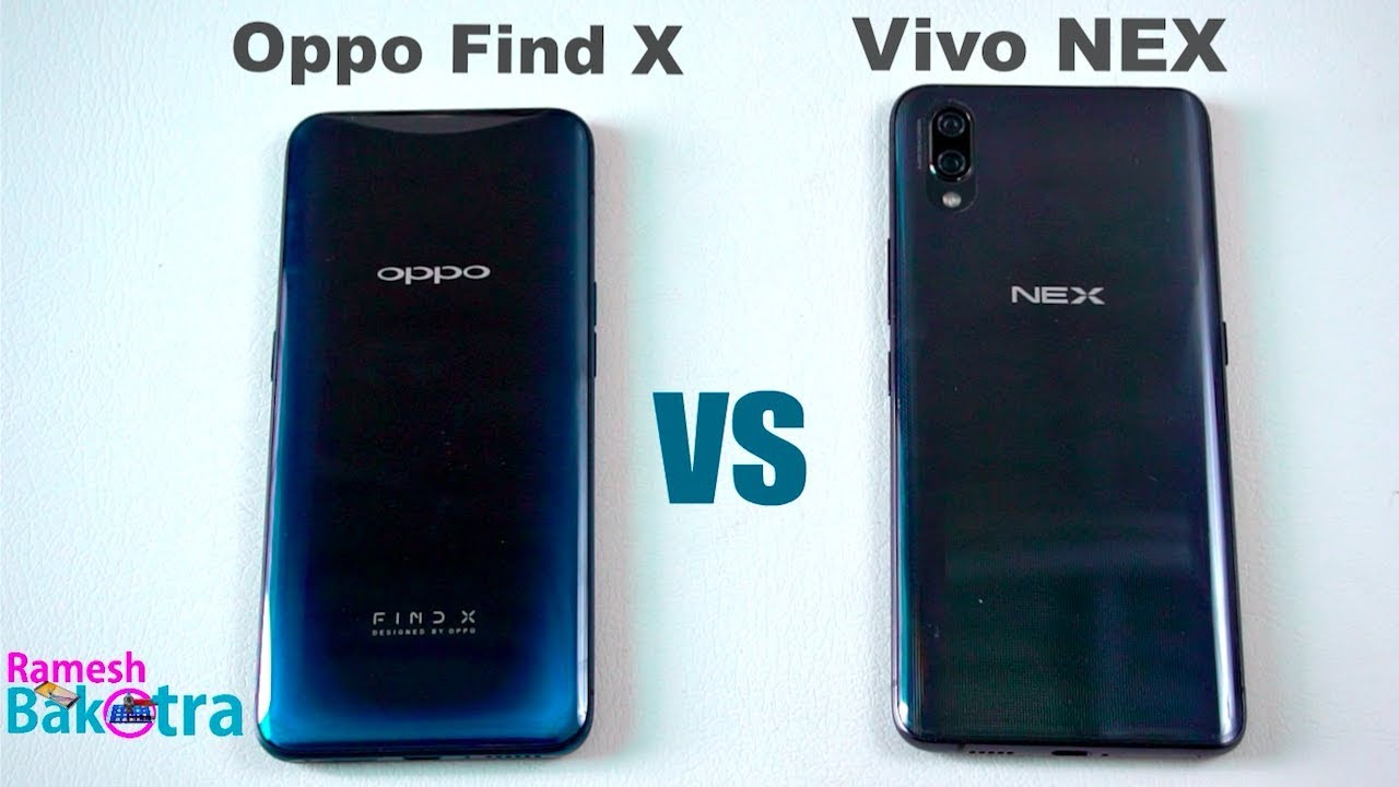 Oppo Find X vs Vivo NEX SpeedTest and Camera Comparison